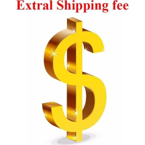 Extral Fee For freight logistics postage difference ( Do not support a single purchase )
