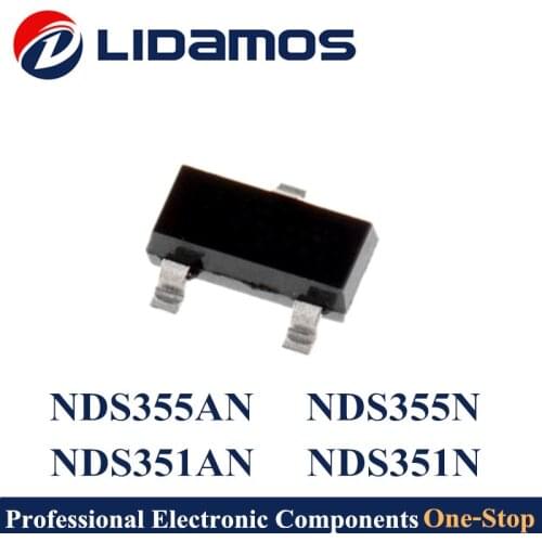 100PCS SOT23 NDS351AN NDS351N NDS355AN NDS355N NDS351A NDS351 NDS355A NDS355 N-Channel 20V 30V Made in China High quality