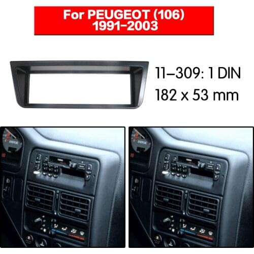 Car Radio frame Audio Fascia For Peugeot 106 1991 - 2003 Car Stereo Radio Fascia Panel Installation Adapter DVD player Frame