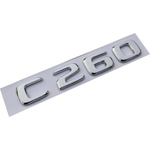 New Chrome ABS Rear Trunk Letters Badge Badges Emblem Emblems Sticker for Mercedes Benz C Class C260 2017 2019