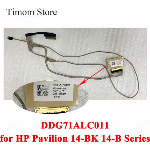 For HP Pavilion 14-BK 14-B Series LCD Video Screen Cable Original 100% Testing Worked G71A HD LCD EDP + Camera Cable DDG71ALC011