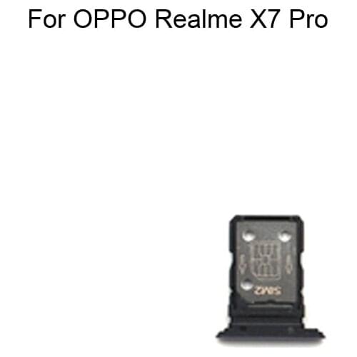 1PC For OPPO Realme X7 Pro Tested Good Sim Card Holder Tray Card Slot For OPPO Realme X 7 Pro Sim Card Holder