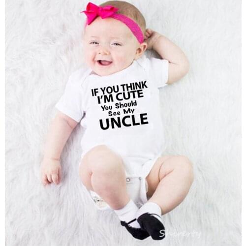 If You Think I Am Cute You Should See My Uncle Aunt Black Cotton Short Sleeve Funny Baby Bodysuits Cute Newborn Baby Clothes