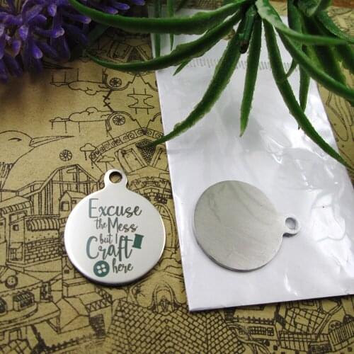 20pcs--"Excuse the mess I craft here"stainless steel charms 5 styles for choosing DIY Charms for necklace bracelets