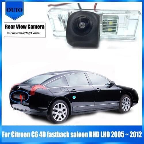 Rear View Reverse Back Up Parking Camera For Citroen C6 4D fastback saloon RHD LHD 2005 ~ 2012 Night Vision Waterproof Camera