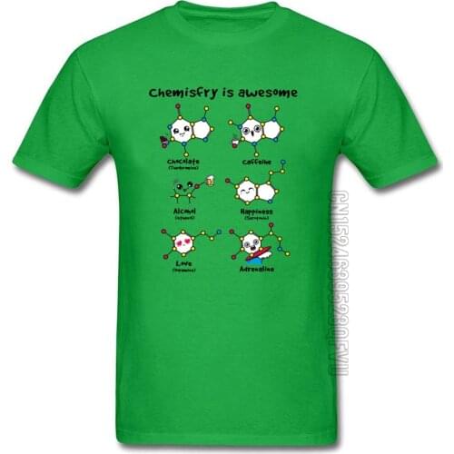CHEMISTRY IS AWESOME Molecule Theroy Funny T Shirts Alconol Caffeine Happiness Chemistry Men Tshirt Green Top Quality Clothes