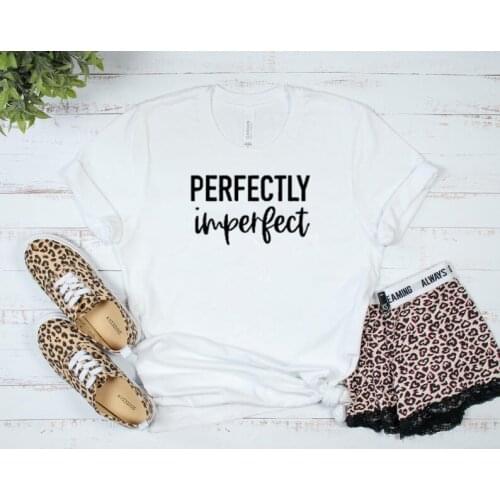 Perfectly Imperfect Spiritual Christian shirt Harujuku Cotton Female Clothing Streetwear Graphic Short Sleeve Women O Neck Tees