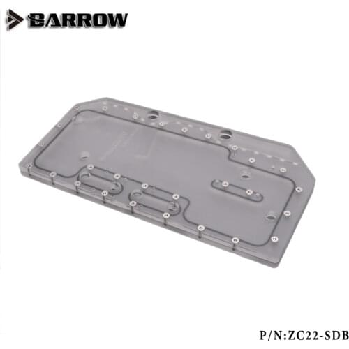 Barrow ZC22-SDB Waterway Boards For Zeaginal 22 Case For Intel CPU Water Block & Single GPU Building High Quality