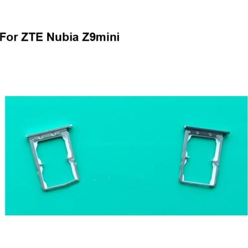 For ZTE Nubia Z9mini New Tested Sim Card Holder Tray Card Slot NX511J Sim Card Holder Replacement For ZTE Nubia Z 9 Z9 mini