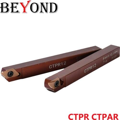BEYOND CTPR CTPAR CNC Centrifugal Machine CTPR12 CTPAR12 CTPR16 CTPAR16 External Cutting Groove Tool Rod Lathe Tool Holder