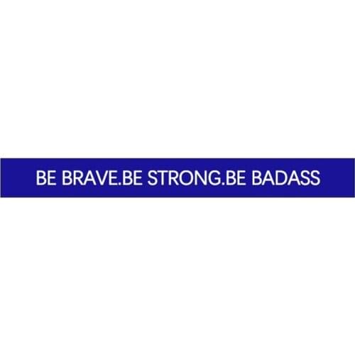 300pcs Motivational BE BRAVE BE STRONG BE BADASS Silicone Bracelets Rubber Wristbands Free Shipping by DHL