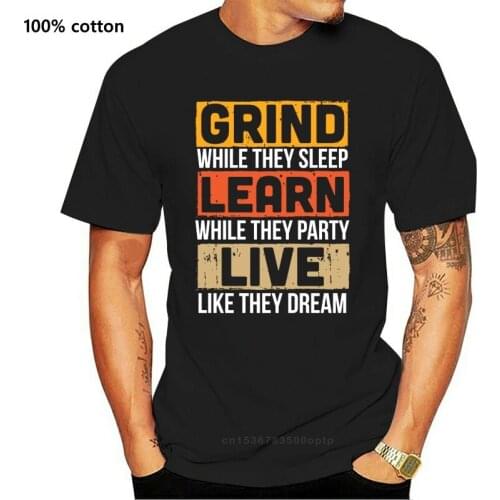 GRIND While They Sleep LIVE Like They Dream Unisex T-Shirt Print T Shirt Harajuku Short Sleeve Men Top Tee Solid Color