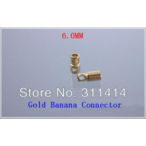 20pairs/Lot 6 6.0mm Gold Banana Connector Plug Set Gold Plated For ESC Battery Motor Good Quality Wholesale Brand New