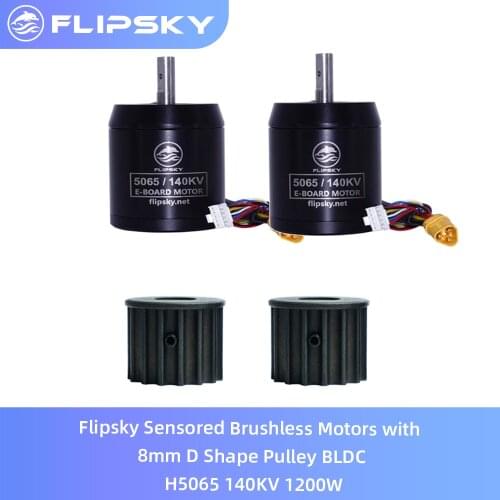 Flipsky Sensored Brushless Motors with 8mm D Shape Pulley BLDC H5065 140KV 1200W for Electric Skateboard/Balancing car