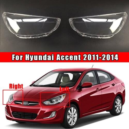Car Front Headlight Lens Auto Lamp Case For Hyundai Accent 2011 2012 2013 2014 Headlamp Cover Replacement Shell Cover Caps