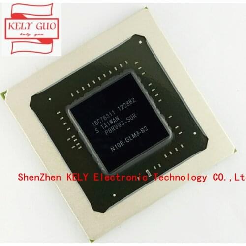 100% Brand New original N10E-GLM3-B2 N10E GLM3 B2 BGA chipset