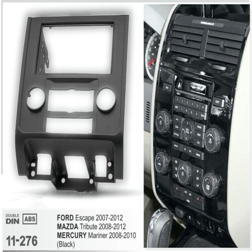 Car Radio Fascia For MAZDA Tribute MERCURY Mariner Ford Escape Stereo Double 2 Din Fascia Frame Dash Installation CD DVD Black