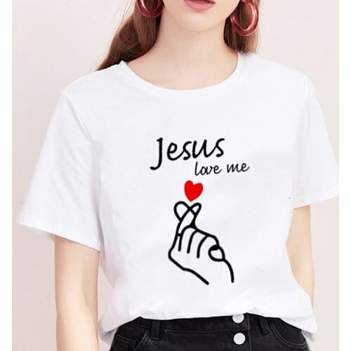 Jesus Love me Print Harajuku T shirt Women 2019 New Tshirt O-neck Short Sleeve Love of Letter T-shirt White Tops Female Clothing