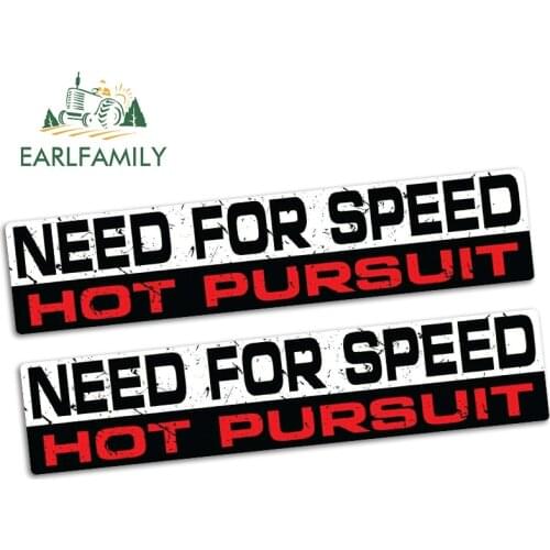 EARLFAMILY 15cm x 3.2cm NEED SPEED PURSUIT Funny Car Bumper Fast Sticker Vinyl JDM Truck Race BIKE Decal Car Stickers 2pcs