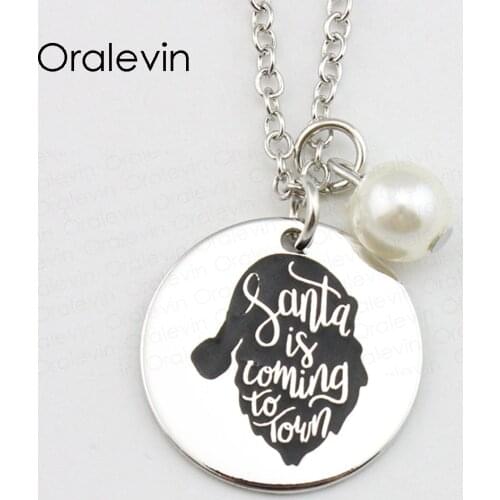 Fashion SANTA IS COMING TO TOWN Inspirational Hand Engraved Accessories Custom Pendant Necklace Gift Jewelry,10Pcs/Lot, #LN1656