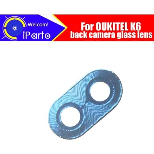 OUKITEL K6 Back Camera Lens 100% Original New Rear Camera Lens Glass Replacement Accessories For K6 Smart Phone