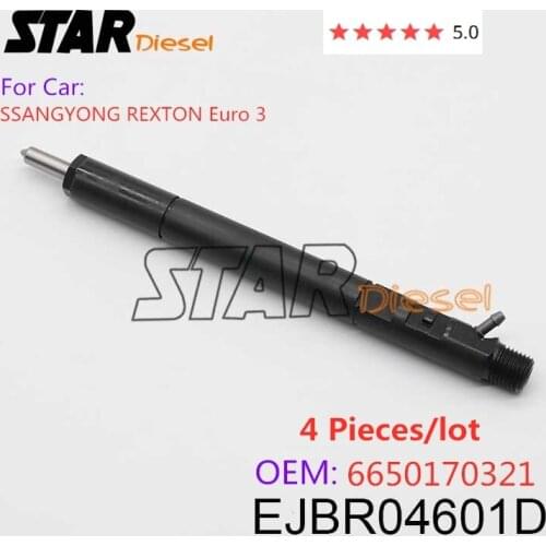 STAR Diesel 4 Pieces/lot Common Rail Fuel Injector Nozzle EJBR04601D A6650170321 Auto Parts For SSANGYONG REXTON Euro 3