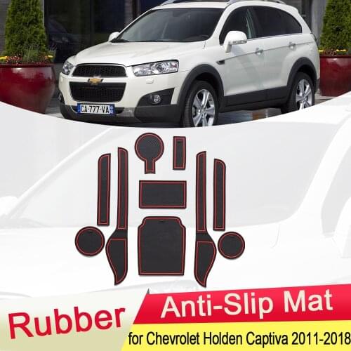 For Chevrolet Holden Captiva 2011~2018 Rubber Anti-slip Mat Door Groove Cup Phone Pad Gate Slot Coaster Accessories 2012 2013