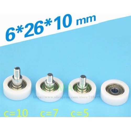 1pcs 6*26*10mm M6*26*10mm guide rail roller, plane bearing wheel, nylon wheel pulley for showcase /CNC engraving machine