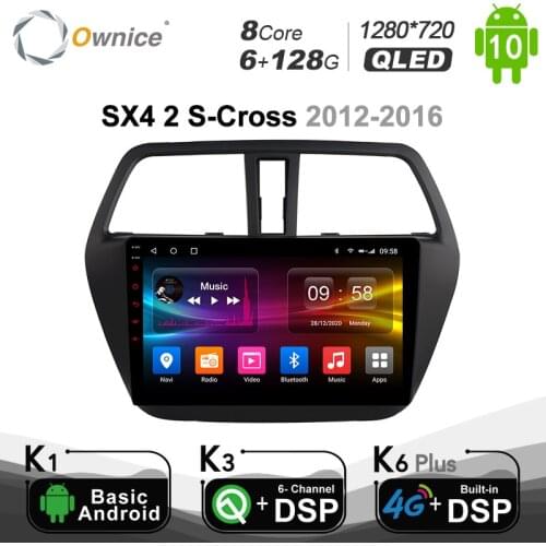 6G+128G Ownice 9 inch Android 10.0 DSP Car Radio for Suzuki SX4 2 S-Cross 2012 - 2016 GPS Navigation player 4G LTE SPDIF Audio
