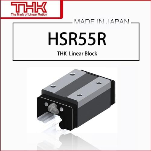 Original New THK linear guide HSR55 HSR55 HSR55R HSR55RUU HSR55RSS HSR55R1UU HSR55R1SS GK BLOCK