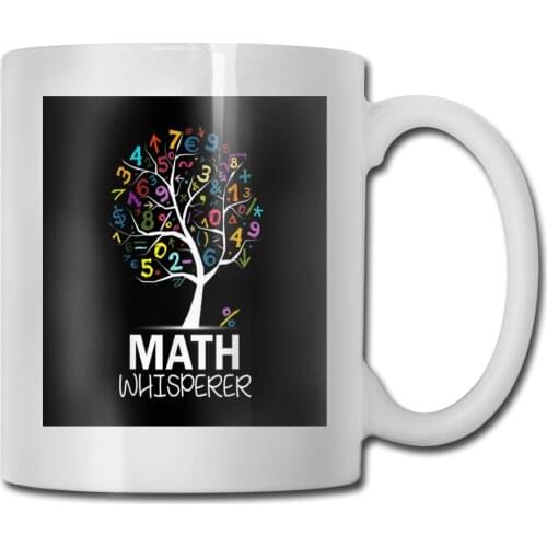 Math Whisperer Teachers Day Math Tree Latest Woman 3D Original Casual Any Logo Classic Youth Street Style Rap Mug Cup