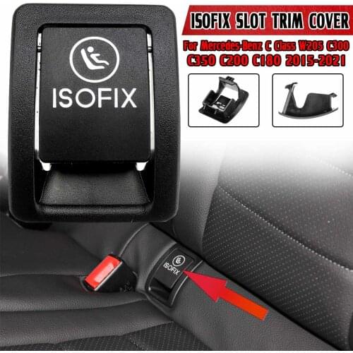 New Car Rear Child ISOFIX Switch Seat Safety Cover For Mercedes For Benz C Class W205 C300 C350 C200 C180 2015-2021 A2059200513