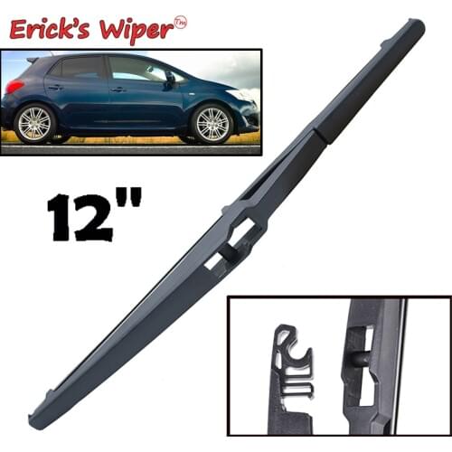 Ericks Wiper 12" Rear Wiper Blade For Toyota Auris Hatchback MK1 2006 - 2012 Windshield Windscreen Rear Window