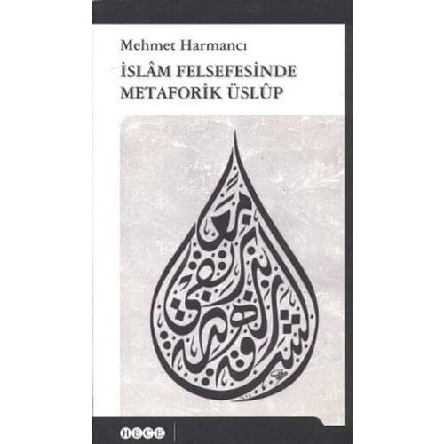 Islamic Philosophy Metaphorically Stylistic Mehmet Thrasher Syllable Publications (TURKISH)