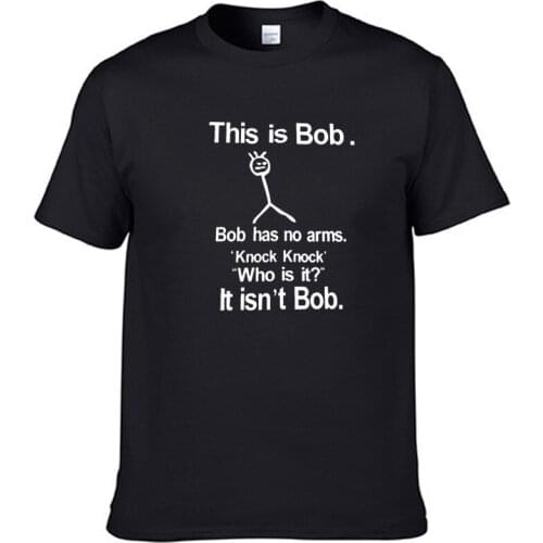 Loose pure 100% cotton o-neck men Tshirt casual loose new designs This is Bob Bob has no arms print funny short sleeve mens tee