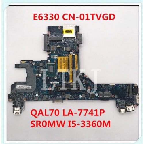 For DELL E6330 QAL70 LA-7741P Laptop Motherboard With SR0MW I5-3360M CPU CN-01TVGD 01TVGD 1TVGD 100% Working well