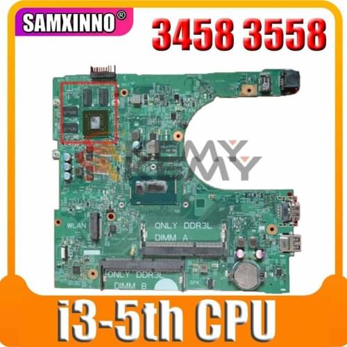 Original Laptop motherboard For DELL Inspiron 3458 3558 Core SR245 i3-5015U N16V-GM-B1 Mainboard CN-05T16P 05T16P 14216-1