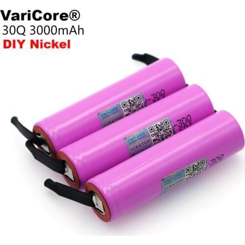 VariCore 100% Original Brand new ICR 18650 30Q Rechargeable battery 3000mAh li-lon batteries + DIY Nickel1