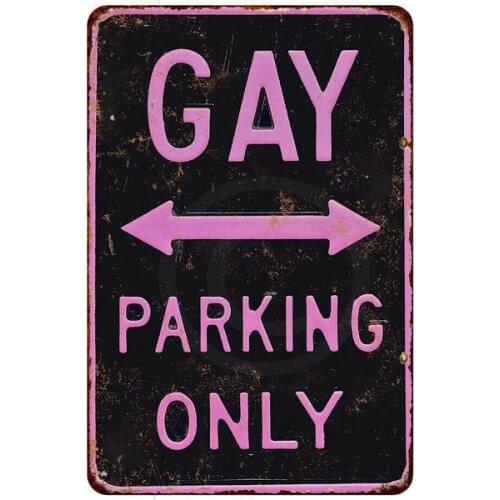 Metal Sign Gay Parking Only Vintage Look Reproduction 8 x 12