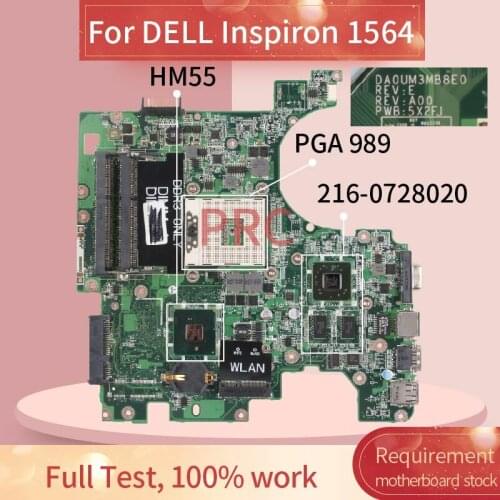 CN-06T28N 06T28N CN-04CCPK 04CCPK Laptop motherboard For DELL Inspiron 1564 Notebook Mainboard DA0UM3MB8E0 216-0728020 HM55 DDR3