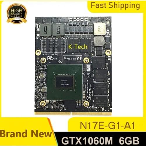 Brand New GTX1060M GTX 1060M 6G N17E-G1-A1 Video Graphics Card For MSI GT80 GT72 GT70 Dell Alienware HP Clevo Laptop 100% Test