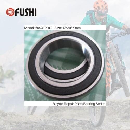 6903-2RS Bearing 17*30*7 mm ( 1 PC ) ABEC-3 6903 RS Bicycle Hub Front Rear Hubs Wheel 17 30 7 Balls Bearings