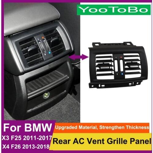 LHD RHD Car Rear Row A/C Air Conditioner Vent Grille Fresh Outlet Panel Replacement Trim Cover For BMW X3 X4 F25 F26 2011-2017