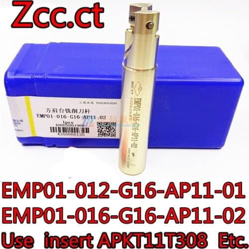 EMP01-012-G16-AP11-01 EMP01-016-G16-AP11-02 100% original Zcc.ct Milling cutter Use insert APKT11T308 Etc