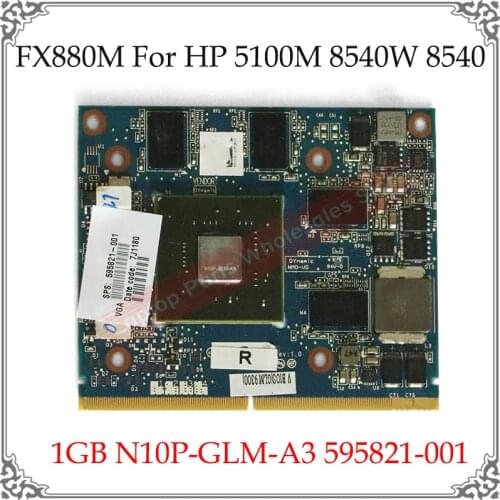 Original Used FX880M FX880 5100M 8540W 8540P 1GB N10P-GLM-A3 595821-001 Graphics Card For HP 8540W 8540P LS-4951P Video GPU Card