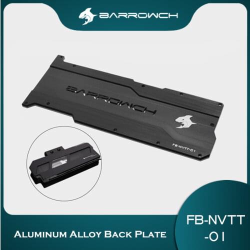 Barrowch Aluminum Alloy Back Plate, Dedicated For Founder Edition/Reference Series RTX2080Ti GPU Or CH version FB-NVTT-01