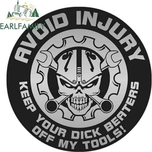EARLFAMILY 12cm x 12cm Keep Your D*ck Beaters Off My Tools Toolbox Stickers Diesel Mechanic Garage Hard Hat Helmet Decals
