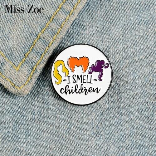 I SMELL CHILDREN Enamel Pins Custom Halloween Brooches Lapel Pin Shirt Bag Round Badge Fun Jewelry Gift For Kids Friends