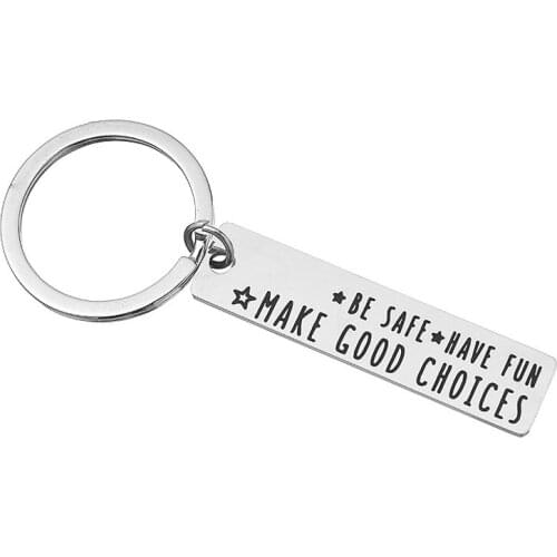New Driver Keychain Be Safe Have Fun Make Good Choices Keychain Birthday Gift for New College Students Daughter Son Jewerly