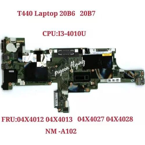 Thinkpad is suitable for T440 i3-4010CPU computer integrated video card motherboard FRU 04X4012 04X4013 04X4027 04X4028